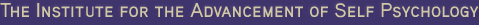 Institute for the Advancement of Self Psychology